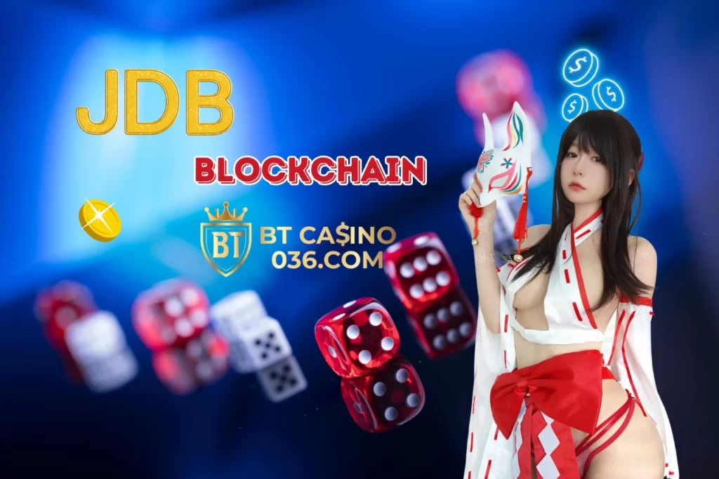 JDB Blockchain-036.bet